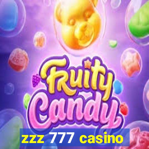 zzz 777 casino